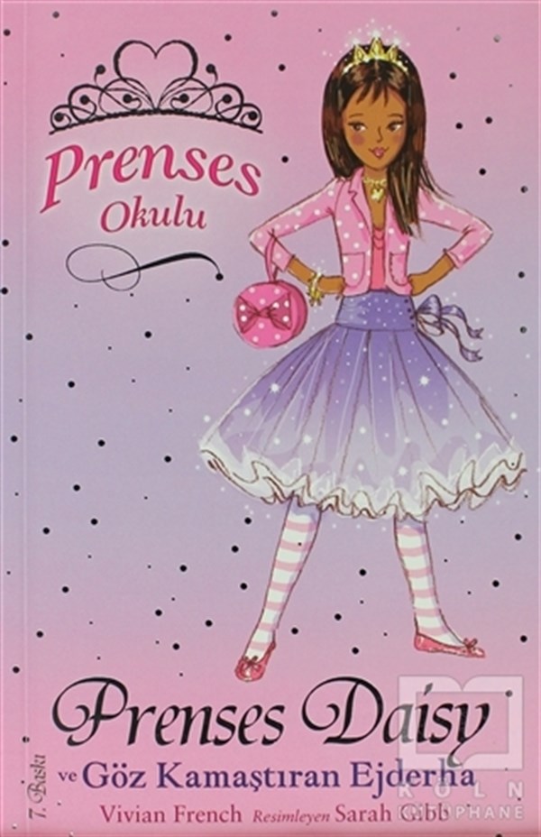Vivian FrenchRoman-ÖyküPrenses Okulu 3: Prenses Daisy ve Göz Kamaştıran Ejderha