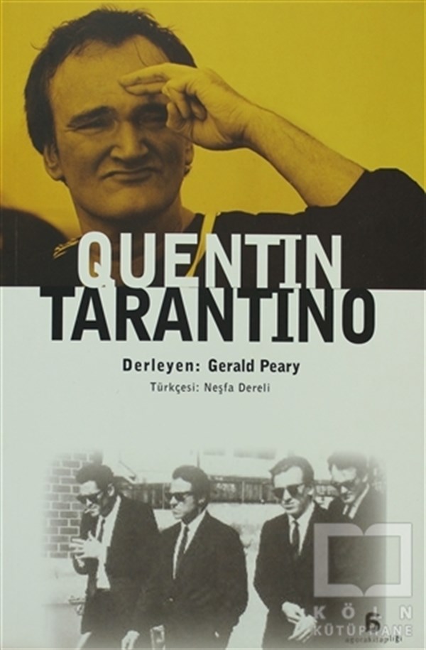 Gerald PearyBiyografi-OtobiyogafiQuentin Tarantino