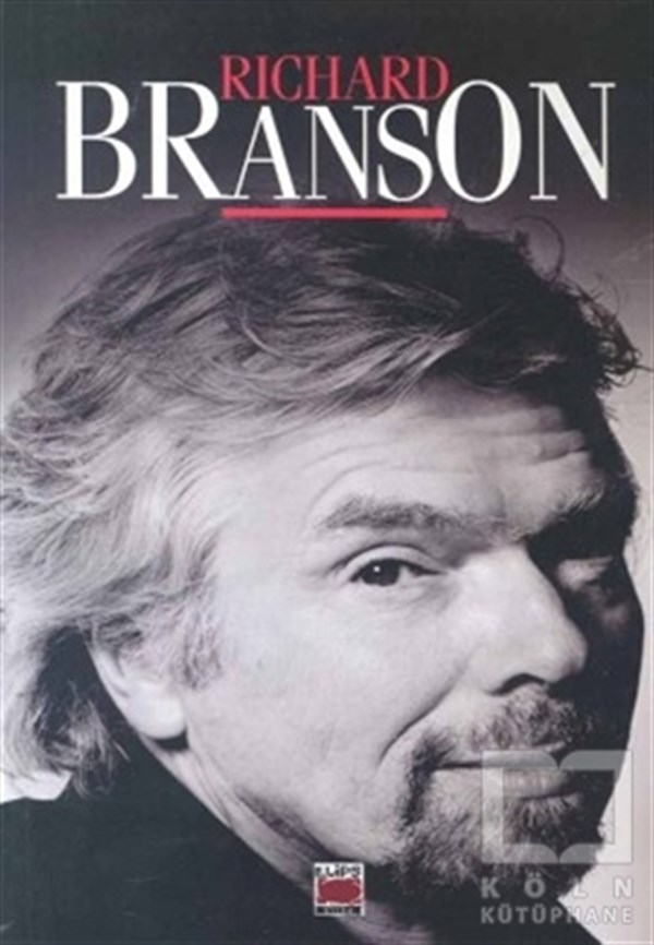 Richard BransonBiyografi-OtobiyogafiRichard Branson