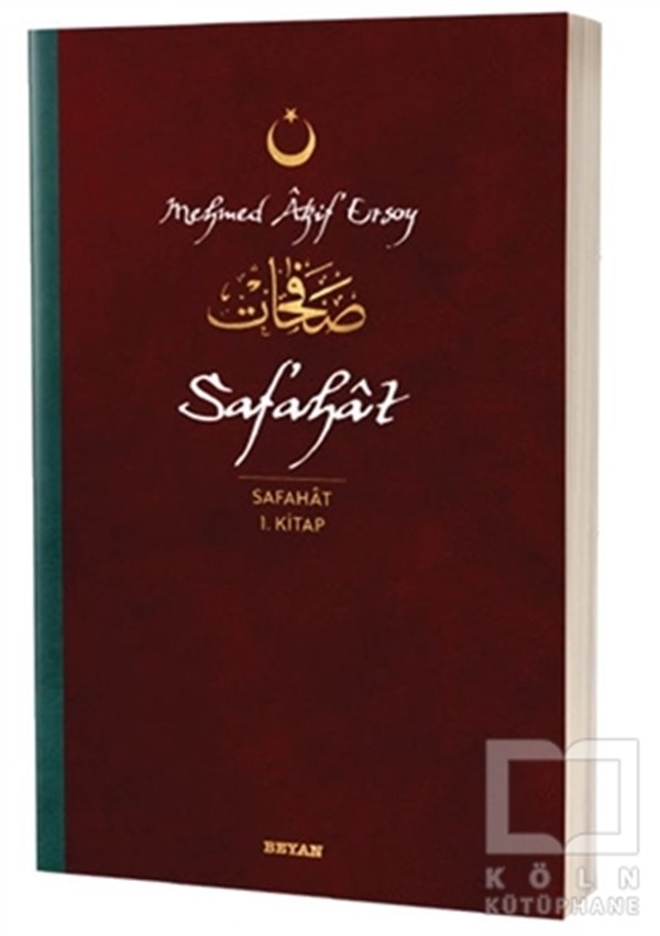 Mehmed Akif ErsoyTürkçe Şiir KitaplarıSafahat - Safahat 1. Kitap