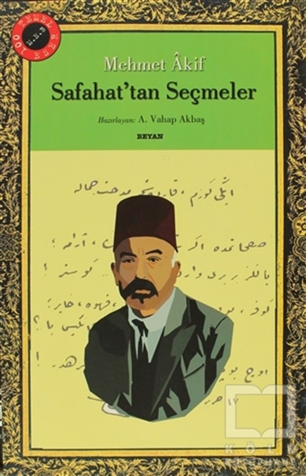 Mehmed Akif ErsoyTürk EdebiyatıSafahat’tan Seçmeler