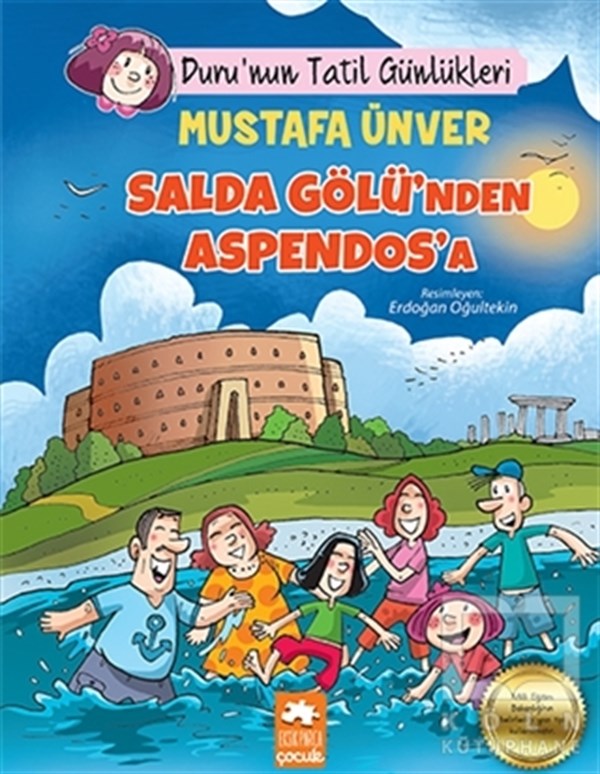 Mustafa ÜnverÇocuk Hikaye KitaplarıSalda Gölü'nden Aspendos'a - Duru'nun Tatil Günlükleri