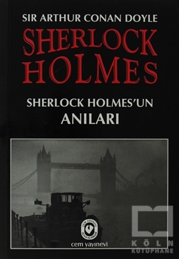 Sherlock Holmes - Sherlock Holmes’un Anıları