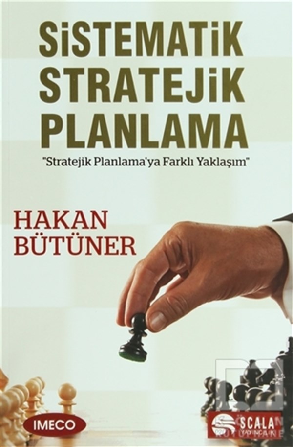 Hakan BütünerReferans KitaplarSistematik Stratejik Planlama