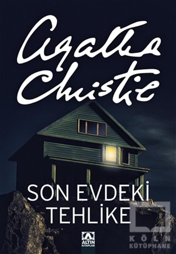 Agatha ChristiePolisiye Romanlar & Cinayet RomanlarıSon Evdeki Tehlike