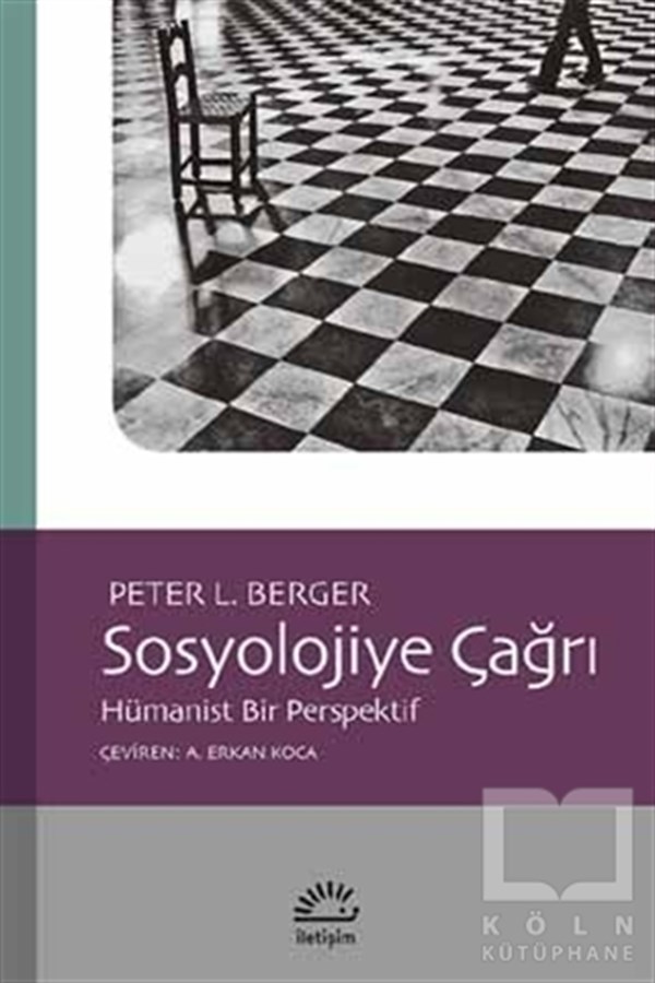 Peter L. BergerGenel SosyolojiSosyolojiye Çağrı