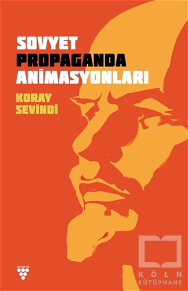 Koray SevindiFotoğrafçılık KitaplarıSovyet Propaganda Animasyonları