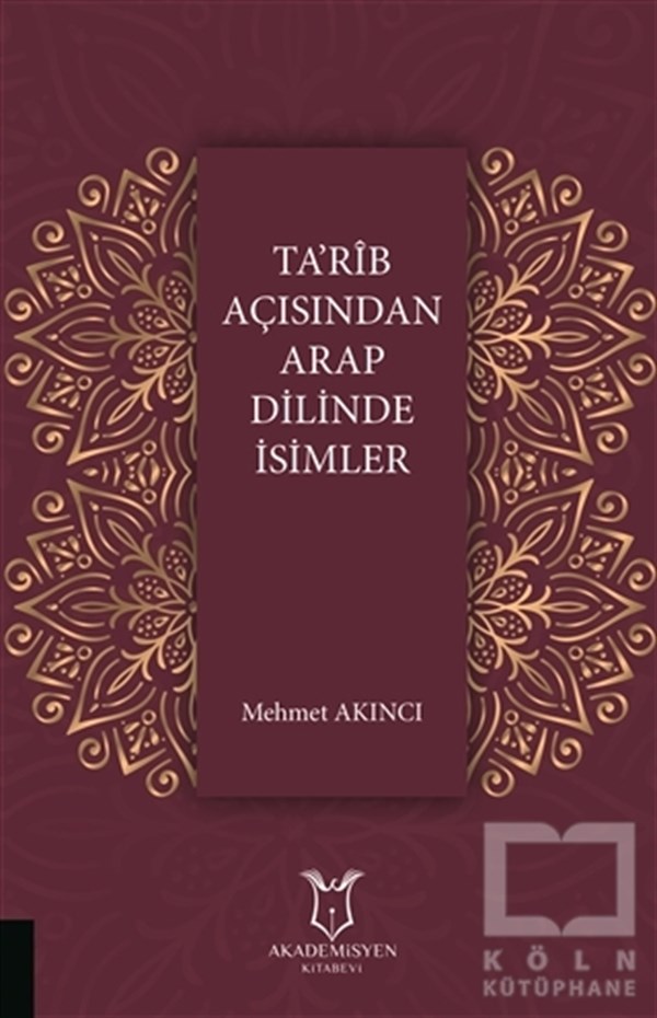 Mehmet AkıncıDil BilimTa'rib Açısından Arap Dilinde İsimler