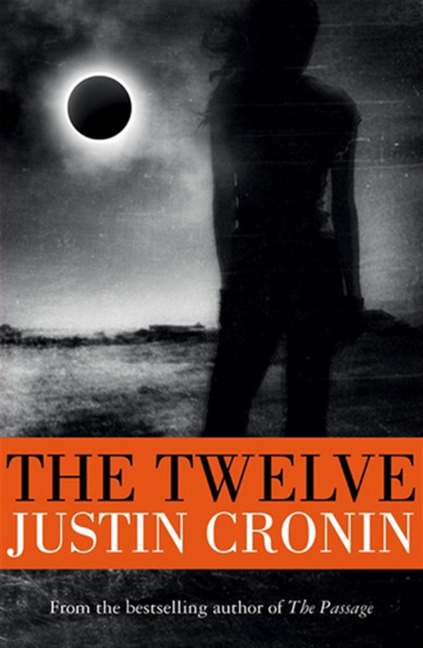 Justin CroninHorrorThe Twelve (Passage Trilogy 2)