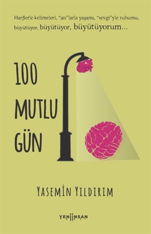 Yasemin YıldırımTürkçe Romanlar100 Mutlu Gün