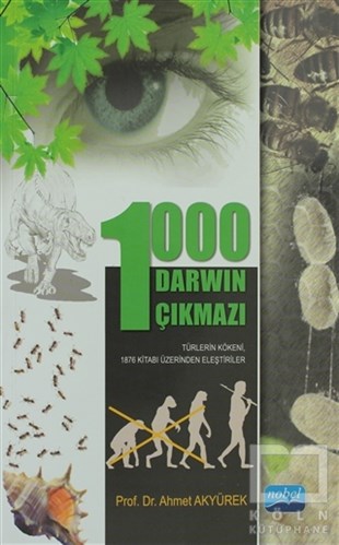 Prof. Dr. Ahmet AkyürekBilim Tarihi1000 Darwin Çıkmazı