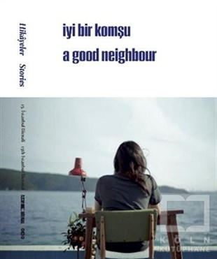KolektifSergi Kitapları15. İstanbul Bienali - Hikayeler / İyi Bir Komşu