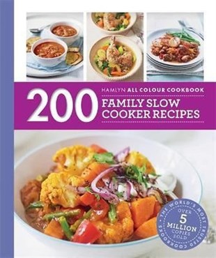 Sara LewisFood200 Family Slow Cooker Recipes