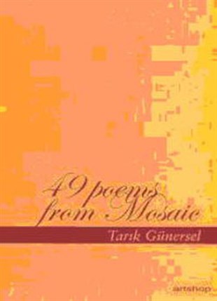 Tarık GünerselPhrase Book and Language49 Poems From Mosaic
