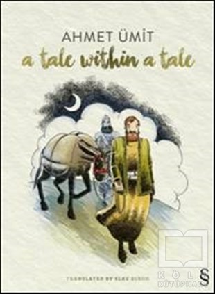Ahmet ÜmitÇocuk Masal KitaplarıA Tale Within A Tale