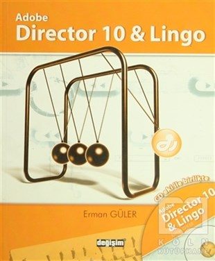 Erman GülerWeb Geliştirme ve TasarımAdobe Director 10 ve Lingo