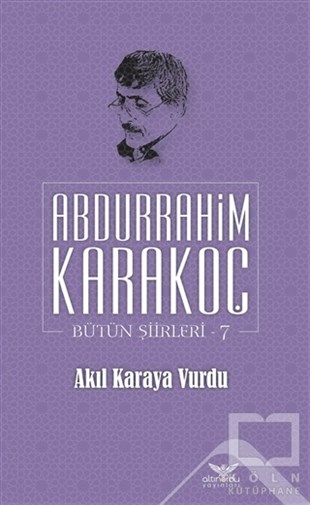 Abdurrahim KarakoçTürkçe Şiir KitaplarıAkıl Karaya Vurdu