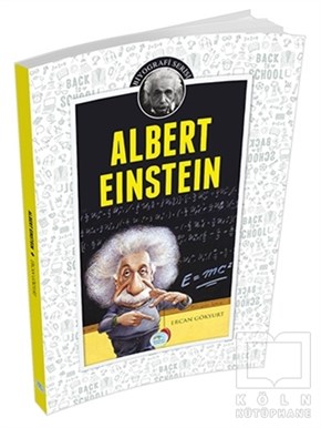 Ercan GökyurtBiyografi-OtobiyogafiAlbert Einstein