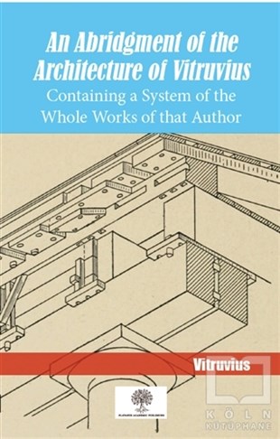 VitruviusMimarlıkAn Abridgment Of The Architecture Of Vitruvius