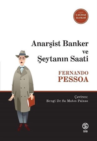 Fernando PessoaDünya RomanAnarşist Banker ve Şeytanın Saati