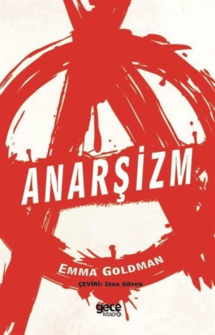 Emma GoldmanDünya Siyaseti ve PolitikasıAnarşizm