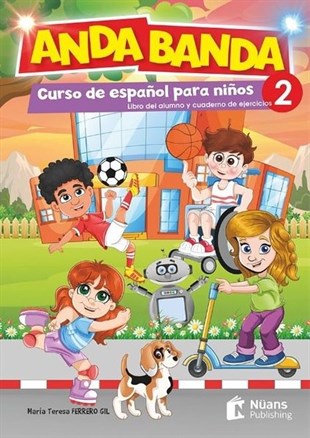 Maria Teresa Ferrero GilSpanishAnda Banda 2 - Libro del Alumno y de Ejercicios