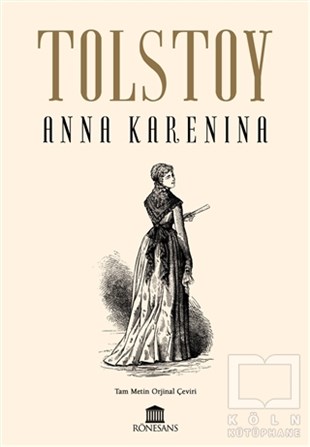 Lev Nikolayeviç TolstoyTürkçe RomanlarAnna Karenina