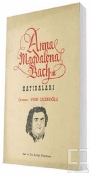 Fikri ÇiçekoğluÖğrenim KitaplarıAnna Magdelena Bach'ın Hatıraları