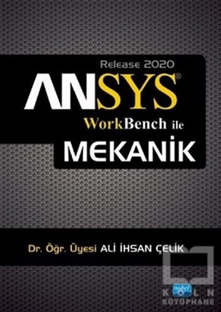 Ali İhsan ÇelikDiğerANSYS Workbench ile Mekanik