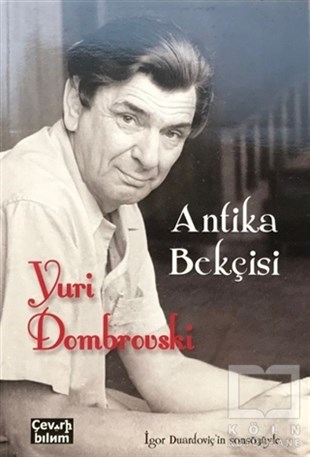 Yuri DombrovskiRus Edebiyatı KitaplarıAntika Bekçisi