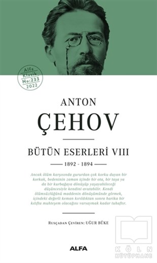 Anton Pavloviç ÇehovDünya Klasikleri & Klasik KitaplarAnton Çehov Bütün Eserleri 8 (Ciltli)