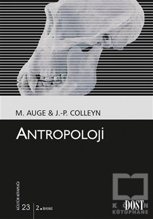 Marc AugeReferans - Kaynak KitapAntropoloji
