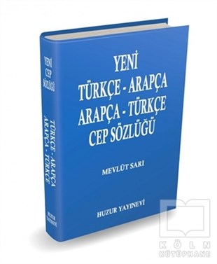 Mevlüt SarıGenel KonularArapça-Türkçe Cep Sözlüğü (Mavi Kapak)