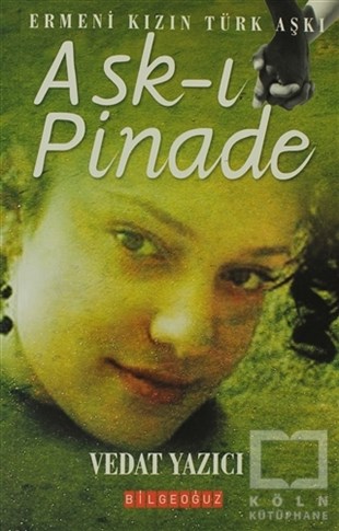 Vedat YazıcıAşkAşk-ı Pinade