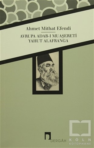 Ahmet Midhat EfendiDiğerAvrupa Adab-ı Muaşereti Yahut Alafranga