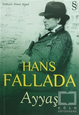 Hans FalladaAlman Edebiyatı KitaplarıAyyaş
