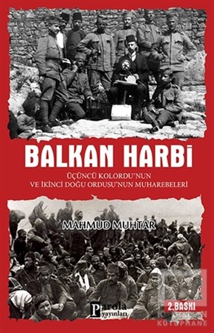 Mahmut MuhtarTürk Tarihi AraştırmalarıBalkan Harbi