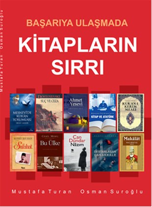 Mustafa TuranDeneme KitaplarıBaşarıya Ulaşmada Kitapların Sırrı