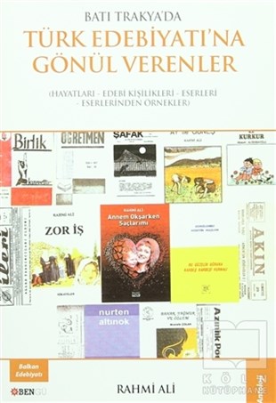 Rahmi AliAntoloji KitaplarıBatı Trakya'da Türk Edebiyatına Gönül Verenler