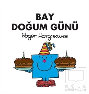 Roger HargreavesÇocuk Hikaye KitaplarıBay Doğum Günü