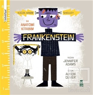 Jennifer AdamsBilimsel Çocuk KitaplarıBebebiyat - Frankenstein