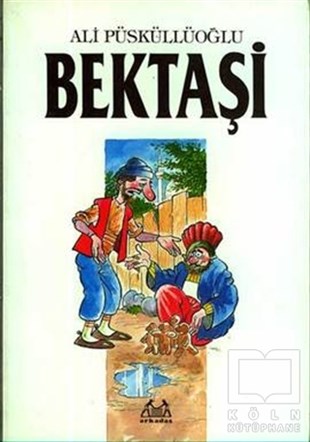 Ali PüsküllüoğluDivan Edebiyatı - Halk EdebiyatıBektaşi