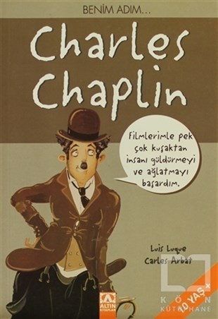 Carles ArbatOyun KitaplarıBenim Adım... Charles Chaplin