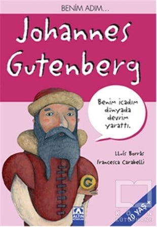 Lluis BorrasHikayelerBenim Adım... Johannes Gutenberg