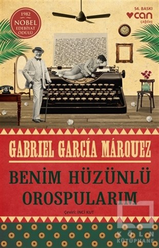 Gabriel Garcia MarquezTürkçe RomanlarBenim Hüzünlü Orospularım