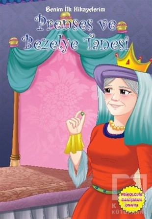 KolektifÇocuk Hikaye KitaplarıBenim İlk Hikayelerim - Prenses ve Bezelye Tanesi