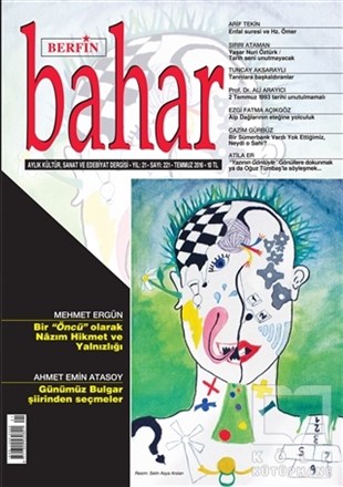 KolektifSanatBerfin Bahar Aylık Kültür Sanat ve Edebiyat Dergisi Sayı : 221 Temmuz 2016