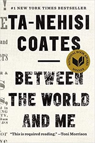 Ta-Nehisi CoatesGraphic NovelBetween the World and Me