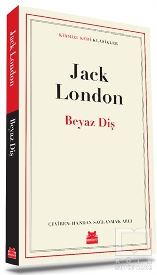 Jack LondonDünya Klasikleri & Klasik KitaplarBeyaz Diş