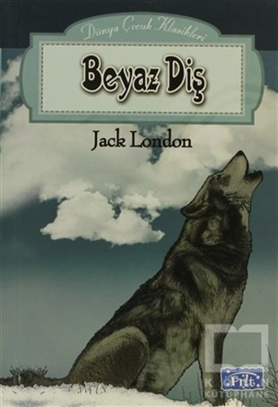 Jack LondonRoman-ÖyküBeyaz Diş